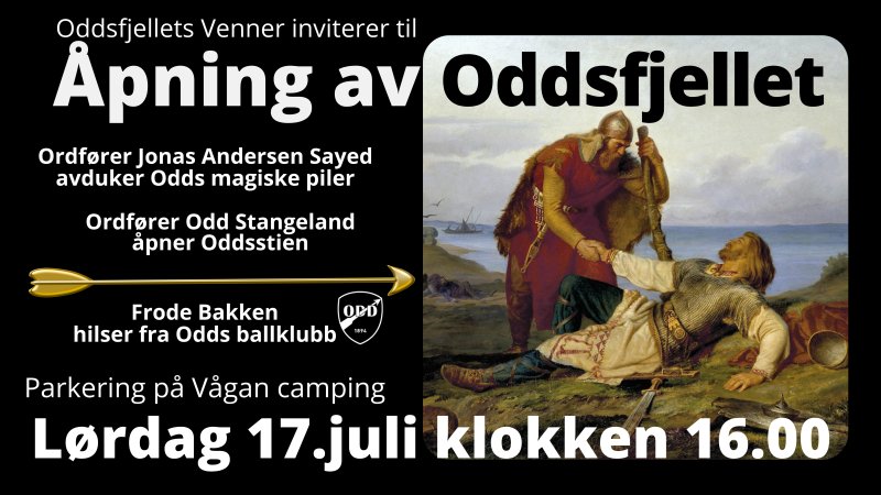 Åpning av Oddsfjellet